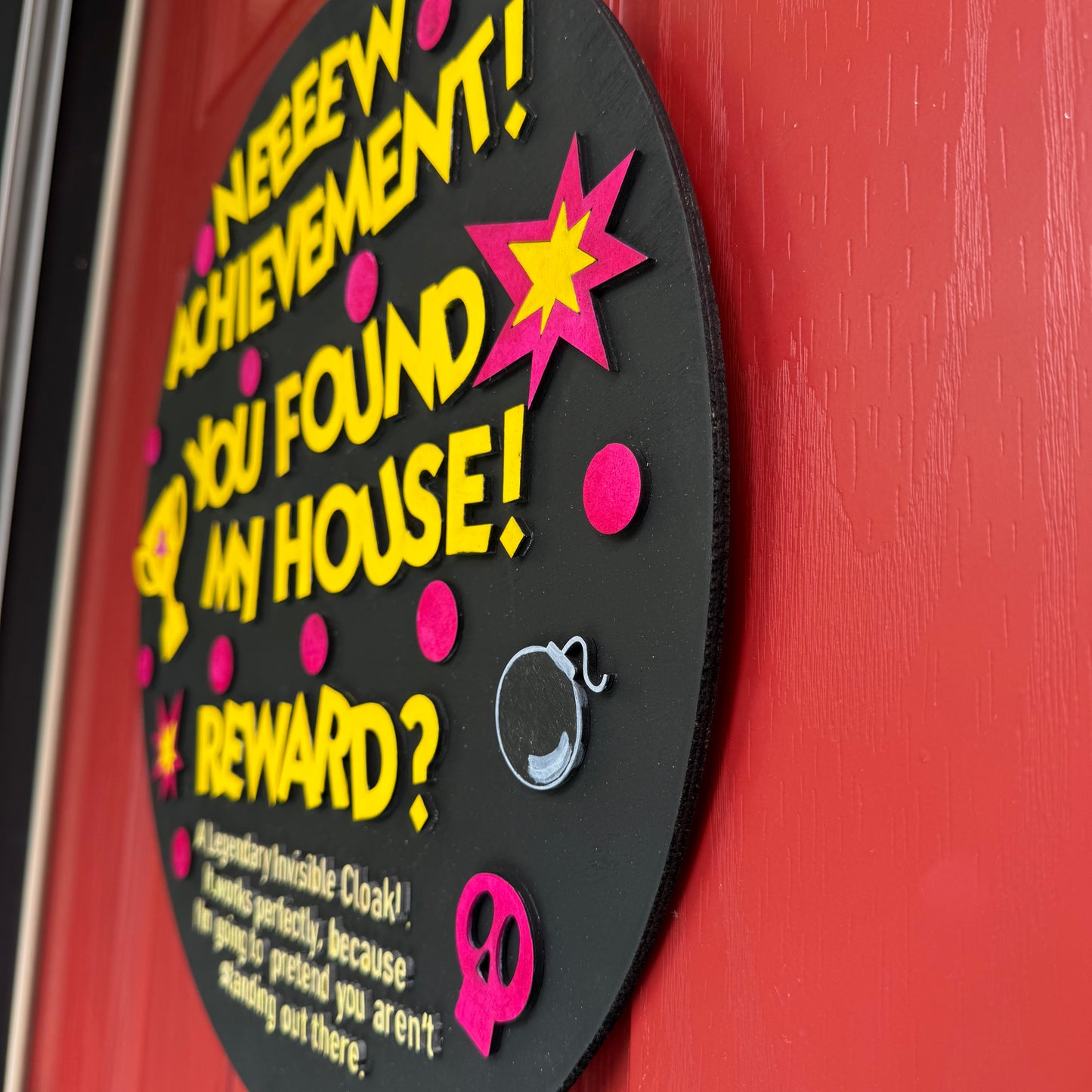 New Achievement! You Found My House! Door Sign