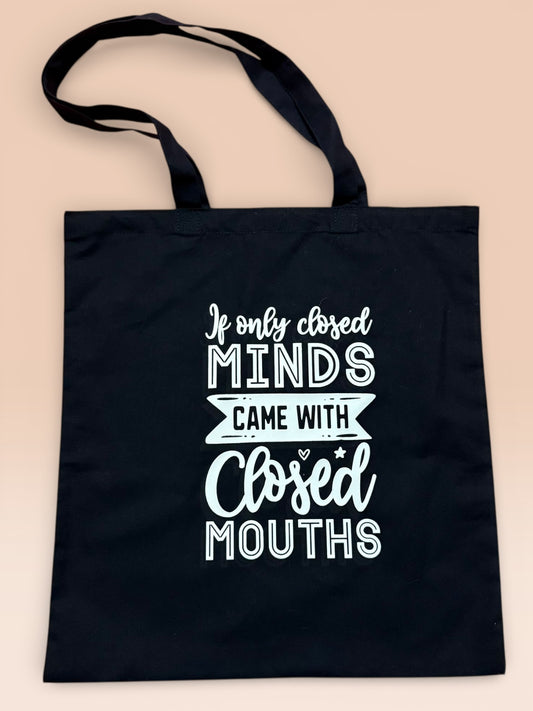 Closed minds tote bag